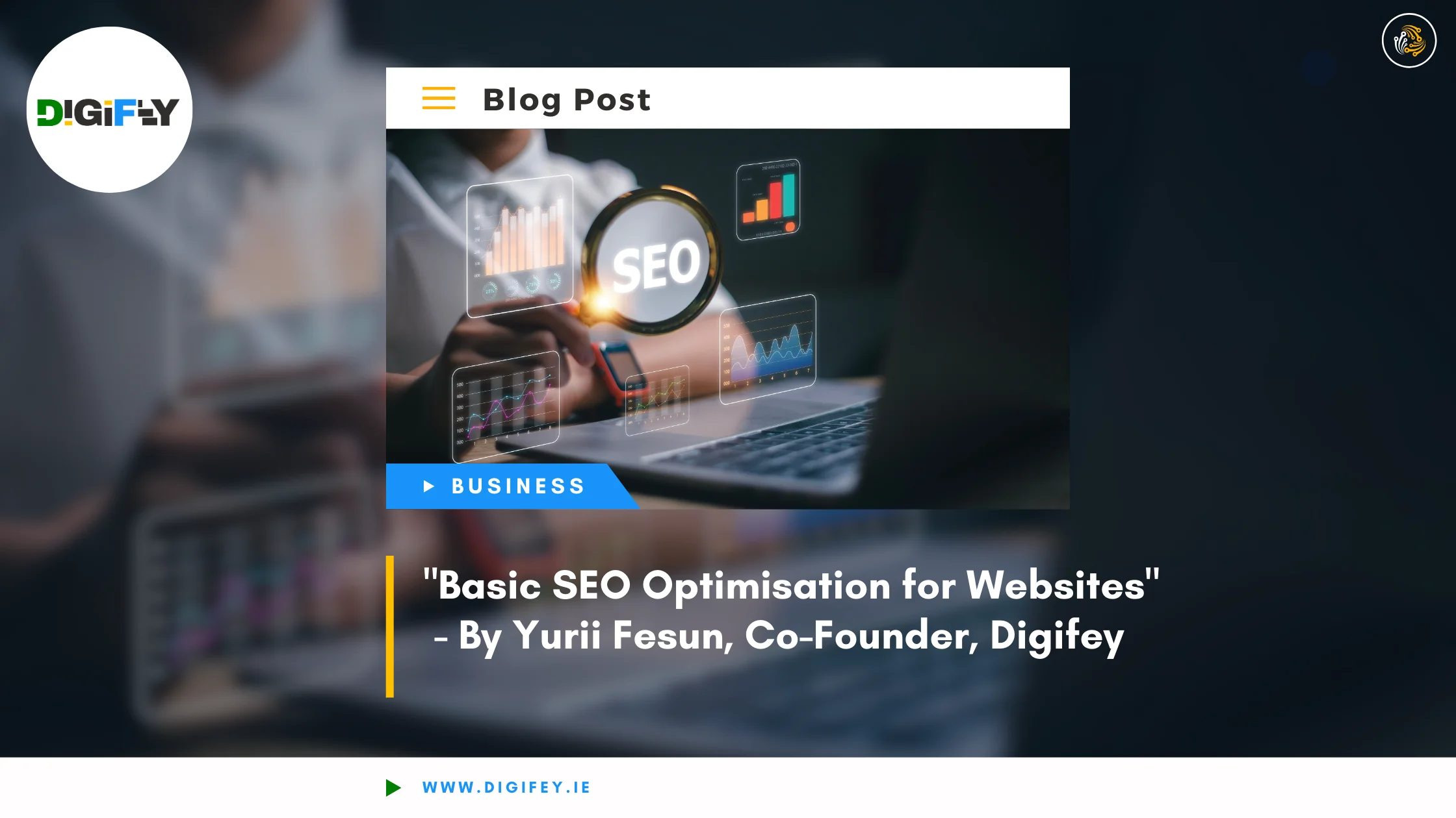 Basic SEO Optimisation for Websites" - Blog post image featuring a magnifying glass with SEO text and charts on a laptop screen.